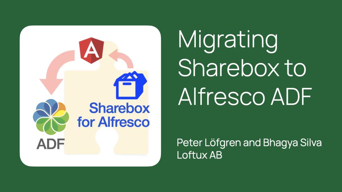 Migrating Sharebox to Alfresco ADF